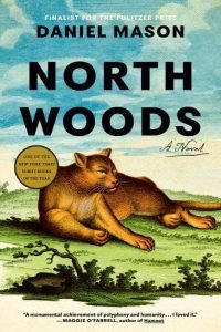 Book cover for North Woods by Daniel Mason
