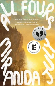 book cover for All Fours by Mranda July